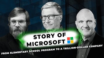 FROM ELEMENTARY SCHOOL PROGRAM TO A TRILLION-DOLLAR COMPANY | Story of Microsoft #microsoft