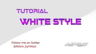 White Style TUTORIAL part 1 Español