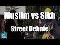 Must Watch! Muslim Vs Sikh - Street Debate" #6 Sikhs @ Speakers Corner Hyde Park