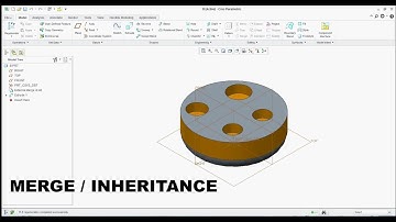 MERGE/INHERITANCE IN CREO PARAMETRIC/ PROE SOFTWARE | CASTING AND MACHNING PART