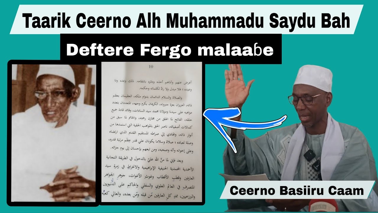 Taarik Ceerno Alh Muhammadu Saydu Bah (RTA), deftere Fergo malaaɓe. Ceerno Basiiru Caam 1 partie 