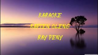 (KARAOKE) KAPTEN OLENG RAY PENI