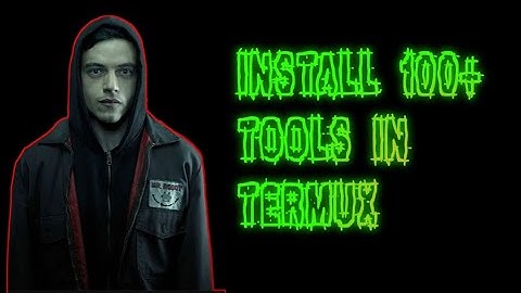 Install Advance Hacking Tool In Termux|M Kamil Tech