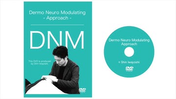 【Introduction! DermoNeuroModulating/DNM Approach Video(ENG sub)】TEACHES DNM/Shin Iwaysohi