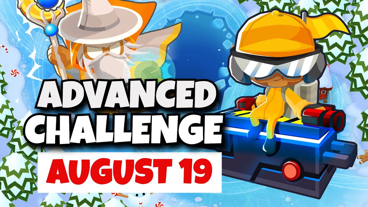 BTD6 Advanced Challenge | You Can't Win | August 19, 2023