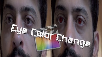 How To Change Eye Color - Final Cut Pro X || Final Cut Pro X Tutorials ||