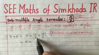 Sub-multiple Angle ll Formula derivation for A/2  ll IR Simkhada