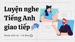 Luyện nghe Tiếng Anh giao tiếp - Cải thiện khả năng phản xạ nói Tiếng Anh screenshot 1