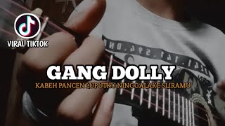 GANG DOLLY (Kabeh Pancen Luputku Ninggalake Sliramu) Kentrung Senar 3 #kentrungsenar3 #gangdolly