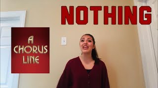 Nothing - A Chorus Line Cover