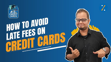 How To Avoid Late Fees on Credit Card Bill | 4 Ways To Save Yourself From  Credit Card Late Fees