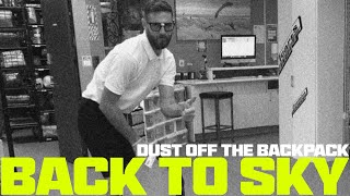 Back to Sky Lesson 1 | Dust off the Backpack
