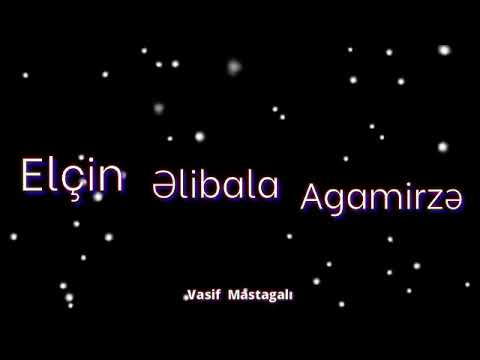 İndikilər lodu sənin canınçun Elçin,Əlibala,Məşədibaba,Ağamirzə