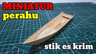 Cara membuat miniatur perahu dari stik es krim. 》INOVASI babe Cara membuat miniatur perahu dari stik es krim. 》INOVASI babe
