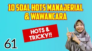10 MANAGERIAL HOTS QUESTIONS AND 2023 PPPK INTERVIEWS | HOT AND TRICKY!!