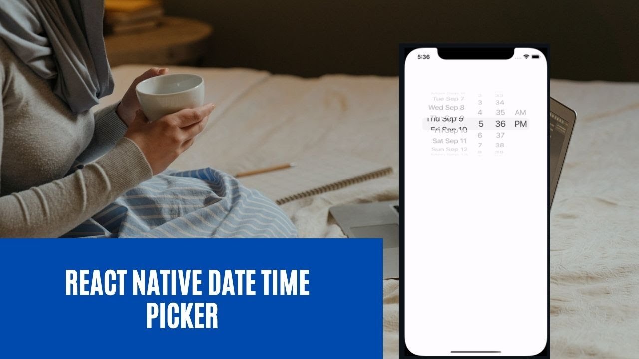 React Native Date Time Picker Android IOS Date Time Picker YouTube React Native Date Time Picker Android IOS Date Time Picker YouTube