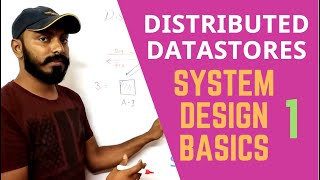 Learn System design : Distributed datastores | RDBMS scaling problems | CAP theorem