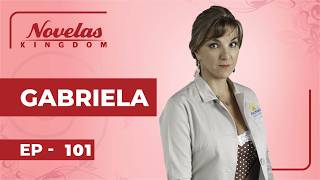 GABRIELA | Episode 101 | English Dubbed