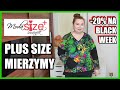 MIERZYMY PLUS SIZE - KOLOROWO I WYGODNIE | MODA SIZE PLUS IWANEK | BLACK FRIDAY -20%