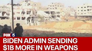 Biden Administration Sending 1B More In Weapons Ammo To Israel