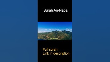 Beautiful surah An - Naba' (سورة النباء) #quran #surahNaba'