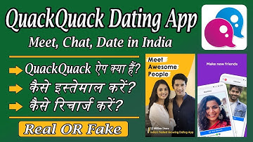 quack quack app kaise use kare | how to use quack quack dating app | quack quack free dating app