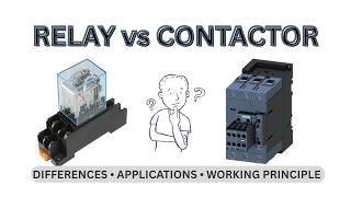 Contactor vs Relay Explained | Differences, Applications & Working Principle