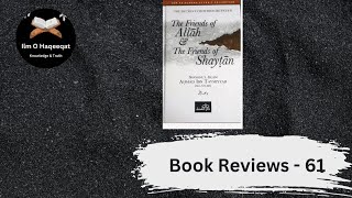 #bookreview The Friends of Allah & The Friends of Shaytan