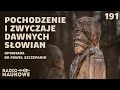 Dawni sowianie  historia ludu ktry zdominowa potn cz europy  dr pawe szczepanik