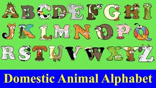 Domestic Animals for kids / Alphabet Animal A-Z / a-z pet animals / Alphabetimals ABC / Farm Animals