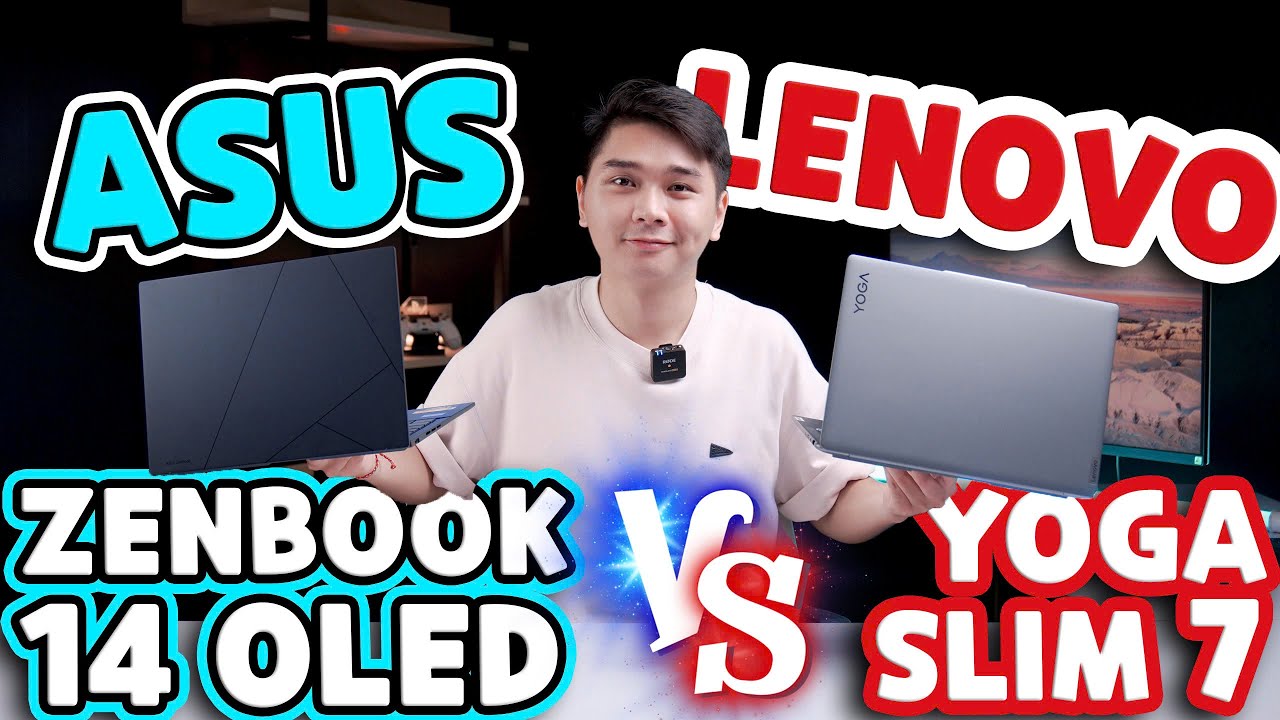 So sánh Asus Zenbook 14 OLED vs Lenovo Yoga Slim 7 - 30 triệu Ultrabook nào NGON NHẤT? | LaptopWorld
