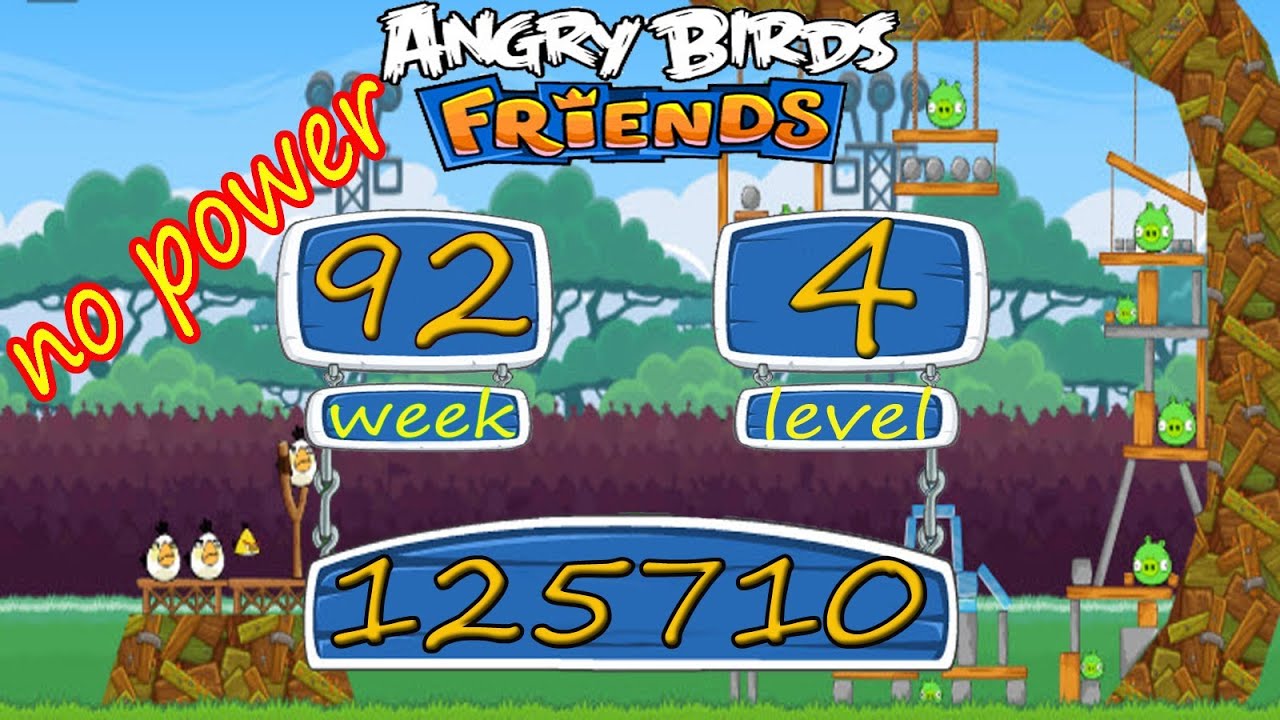 Angry Birds Friends Tournament Week 92 - week 93 Level 4 High Score 126 K no power 17 to 23 Febraury