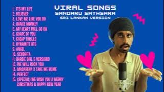 Sandaru Sathsara Sri Lankan Style Full Album English 2022 VIRAL TRENDING Stress Free