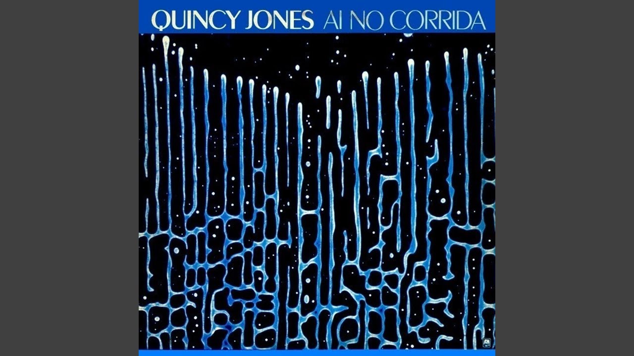 Quincy Jones - Ai No Corrida (Single Version) [Audio HQ] - YouTube