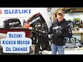 Changing the oil in a suzuki 99 efi kicker motor