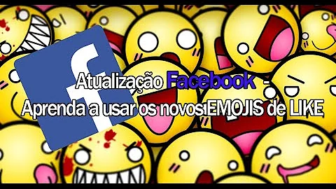 Como atualizar os emojis do Facebook 2020?