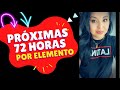 😳 QUE HARÁS CON ESTO? NO TE IMAGINAS LO QUE VIENE 😱 PRÓXIMAS 72 HORAS (por elementos)❤️