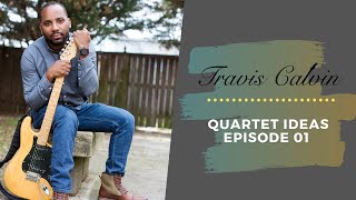 Gospel Quartet Tips & Ideas - EP 1 chords