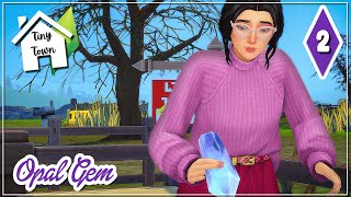 Where Are All The Gemstones?? | The Sims 4 Tiny Town Challenge | Opal Gem | Part 2 💎