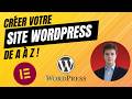 Comment créer un site WordPress de A à Z (Tuto Complet 2026)