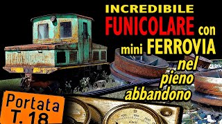 Incredibile funicolare con ferrovia marmifera dimenticata