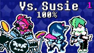 VS. Susie 100% | Lightner’s Live Deltarune