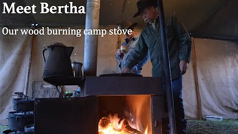 Meet Bertha: Outdoor Cooking and Camp Stove