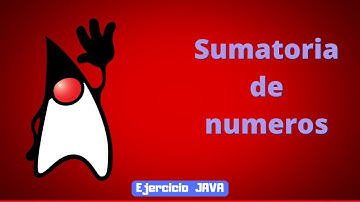 Sumatoria de números | Ejercicios JAVA