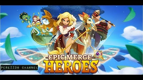 Epic Merge Heroes - Idle RPG android game first look gameplay español 4k UHD