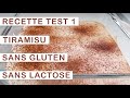 Recette : Tiramisu sans lactose & sans gluten (Test 1)