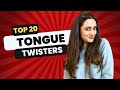 20 Tongue Twisters - Easy to Difficult English Tongue Twisters You Should Try