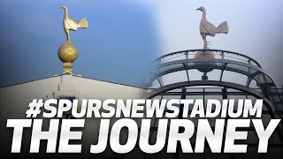 SPURS NEW STADIUM | WHAT A JOURNEY!