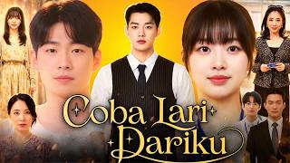 Coba Lari Dariku Drama China