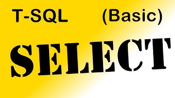 TSQL - SELECT (Basic) - DML